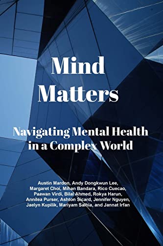 Imagen de archivo de Mind Matters: Navigating Mental Health in a Complex World a la venta por California Books