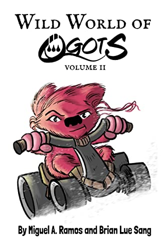 Stock image for Wild World of Ogots Volume 2 (Ella Grace Variant) for sale by California Books