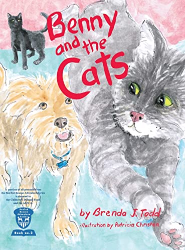 Stock image for Benny and the Cats: BenTed Rescue Adventure Series Book III for sale by Lucky's Textbooks