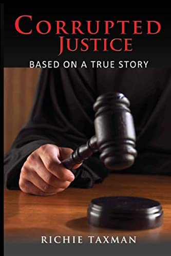 Stock image for Corrupted Justice for sale by PBShop.store US