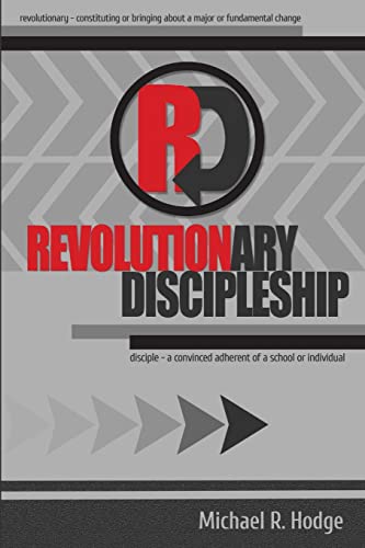 Imagen de archivo de Revolutionary Discipleship a la venta por PBShop.store US