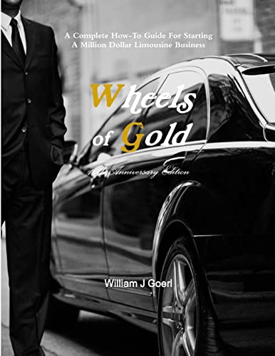 Beispielbild fr Wheels of Gold Limo Book zum Verkauf von PBShop.store US