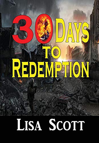 9781312988293: 30 Days to Redemption