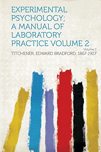 Imagen de archivo de Experimental Psychology; A Manual of Laboratory Practice a la venta por THE SAINT BOOKSTORE