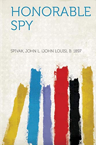 Beispielbild fr Honorable Spy zum Verkauf von PBShop.store US