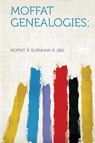 Stock image for Moffat Genealogies for sale by PBShop.store US