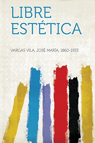 Imagen de archivo de Libre Estetica a la venta por PBShop.store US