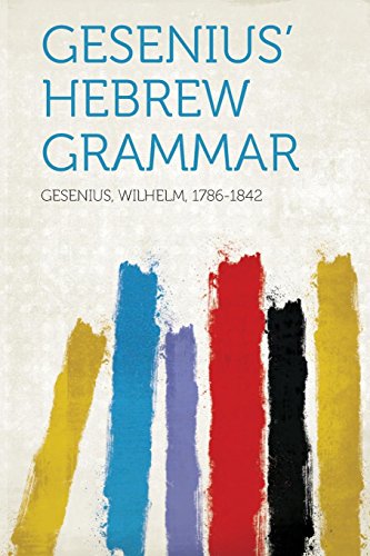 Stock image for Gesenius' Hebrew Grammar for sale by PBShop.store US