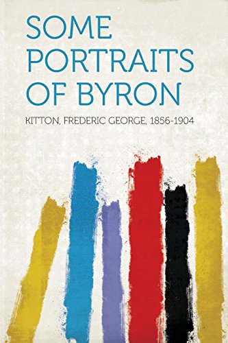 Imagen de archivo de Some Portraits of Byron a la venta por PBShop.store US