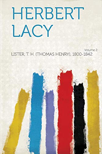 9781314048865: Herbert Lacy Volume 2