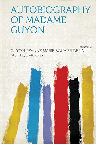 Stock image for Autobiography of Madame Guyon Volume 2 for sale by PBShop.store US