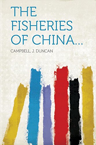 Imagen de archivo de The Fisheries of China a la venta por PBShop.store US
