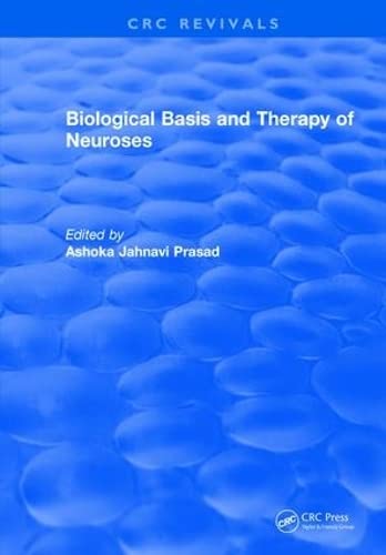 Beispielbild fr Biological Basis and Therapy of Neuroses zum Verkauf von Blackwell's