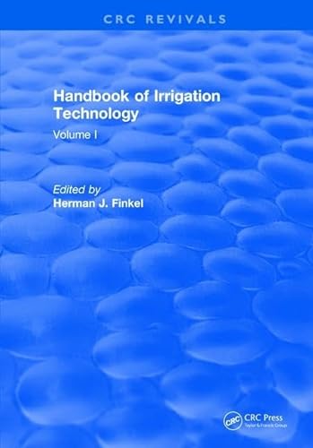 Stock image for HANDBOOK OF IRRIGATION TECHNOLOGY for sale by Revaluation Books