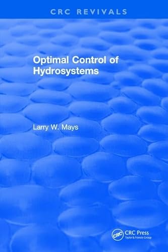 Imagen de archivo de Optimal Control of Hydrosystems a la venta por Blackwell's