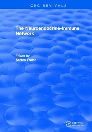 Stock image for THE NEUROENDOCRINE IMMUNE NETWORK for sale by Chiron Media