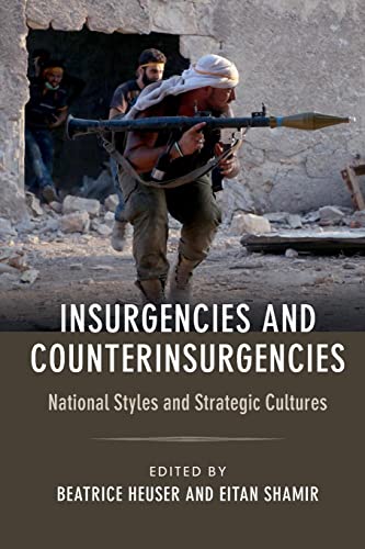 Beispielbild für Insurgencies and Counterinsurgencies: National Styles and Strategic Cultures zum Verkauf von Books Puddle