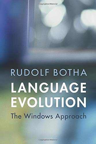 Beispielbild fr Language Evolution. The Windows Approach. zum Verkauf von Plurabelle Books Ltd