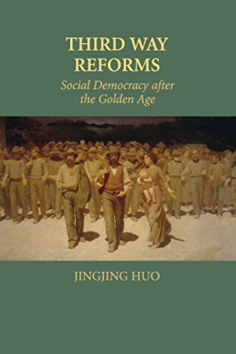 9781316501108: Third Way Reforms: Social Democracy after the Golden Age