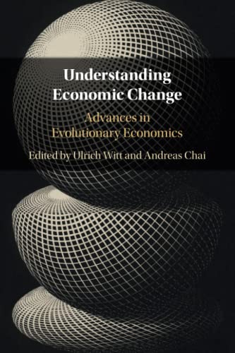 Stock image for Understanding Economic Change: Advances in Evolutionary Economics for sale by Revaluation Books