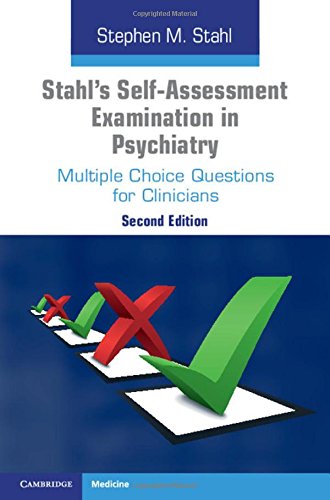 Stock image for Stahl's Self-Assessment Examination in Psychiatry: Multiple Choice Questions for Clinicians for sale by SGS Trading Inc