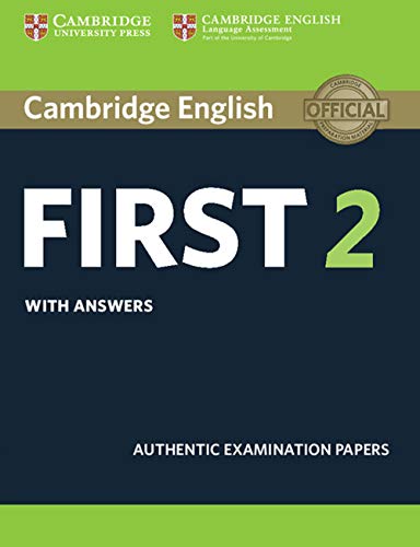 9781316503577: B2 First. Cambridge English First. Student's book with Answers. Per le Scuole superiori (Vol. 2): Authentic Examination Papers