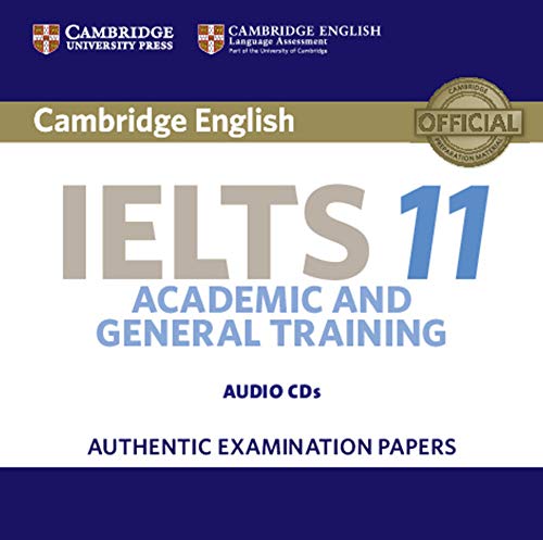 Stock image for Cambridge IELTS 11: Academic and General Training, Authentic Examination Papers for sale by Revaluation Books