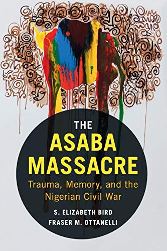 Stock image for The Asaba Massacre for sale by Blackwell's