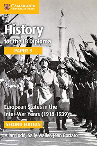 Stock image for History for the IB Diploma Paper 3 European States in the Interwar Years (1918-1939) for sale by SecondSale