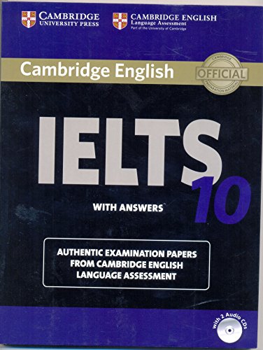 Stock image for Cambridge IELTS 10 Students Book with answers with audio CDs (2) South Asia Edition [Paperback] [Jan 01, 2015] for sale by medimops