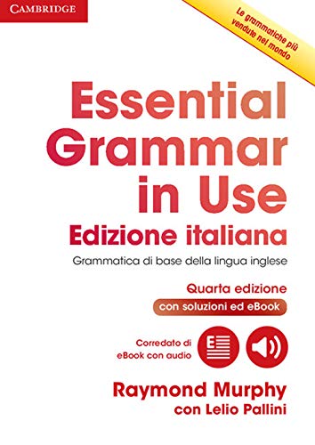 Beispielbild fr Essential Grammar in Use Book with Answers and Interactive eBook Italian Edition zum Verkauf von medimops