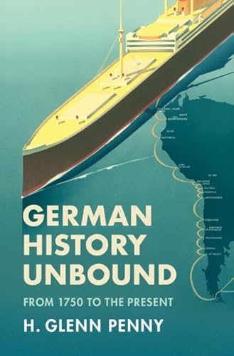 Imagen de archivo de German History Unbound: From 1750 to the Present a la venta por BooksRun