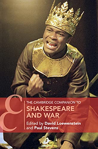 Beispielbild fr The Cambridge Companion to Shakespeare and War zum Verkauf von Blackwell's