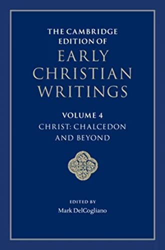 Stock image for The Cambridge Edition of Early Christian Writings. Volume 4 Christ for sale by Blackwell's