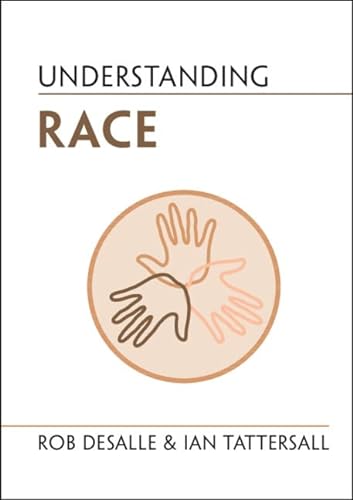 Stock image for Understanding Race for sale by Blackwell's
