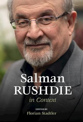 9781316514146: Salman Rushdie in Context (Literature in Context)