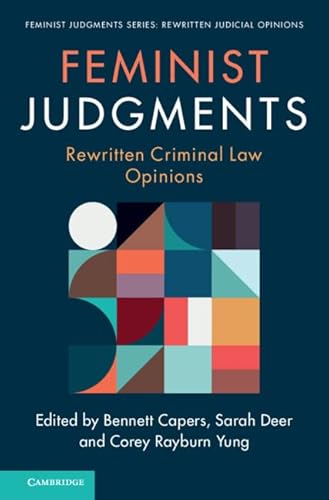 Stock image for Feminist Judgments : Rewritten Criminal Law Opinions for sale by GreatBookPrices