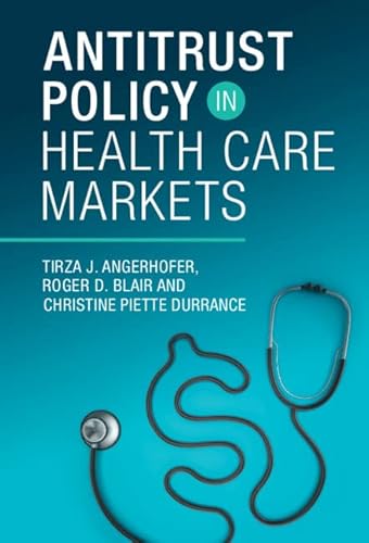 Beispielbild fr Antitrust Policy in Health Care Markets zum Verkauf von Brook Bookstore On Demand