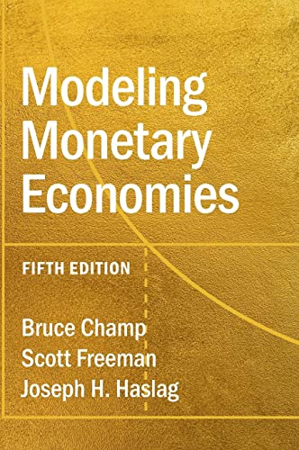 Imagen de archivo de Modeling Monetary Economies a la venta por Lucky's Textbooks