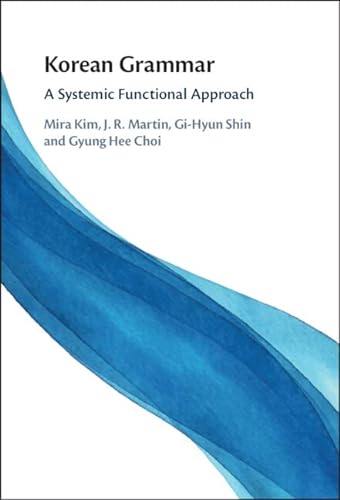 Stock image for Korean Grammar: A Systemic Functional Approach for sale by Prior Books Ltd
