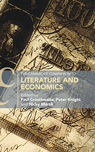 Imagen de archivo de The Cambridge Companion to Literature and Economics a la venta por Brook Bookstore On Demand