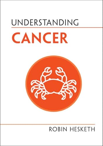 Imagen de archivo de Understanding Cancer a la venta por Blackwell's