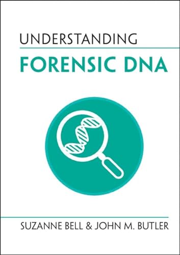 9781316517185: Understanding Forensic DNA