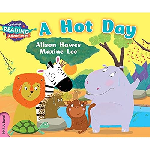Stock image for Cambridge Reading Adventures A Hot Day Pink A Band for sale by Book Deals