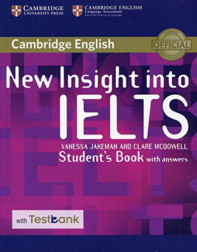 Imagen de archivo de New Insight into IELTS Student's Book with Answers with Testbank a la venta por WorldofBooks