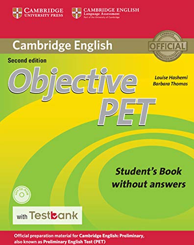 Stock image for Objective PET Student's Book without Answers with CD-ROM with Testbank for sale by AMM Books