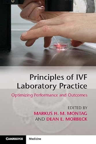 Imagen de archivo de Principles of Ivf Laboratory Practice: Optimizing Performance And Outcomes a la venta por AwesomeBooks