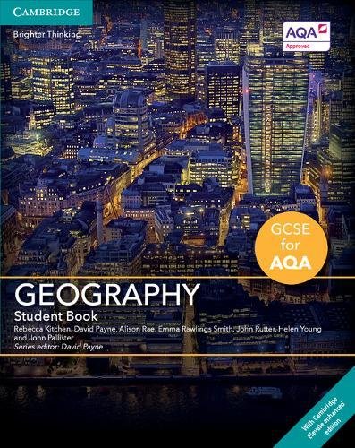 Imagen de archivo de GCSE Geography for AQA Student Book with Cambridge Elevate Enhanced Edition (2 Years) a la venta por AMM Books