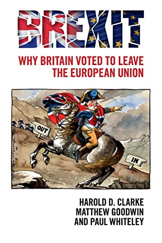 Beispielbild fr Brexit : Why Britain Voted to Leave the European Union zum Verkauf von Better World Books