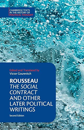 9781316605448: Rousseau: The Social Contract and Other Later Political Writings (Cambridge Texts in the History of Political Thought)